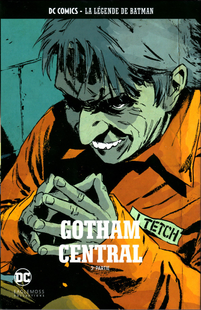 Couverture de l'album DC Comics - La Légende de Batman Hors-série Volume 9 Gotham Central - 3e partie