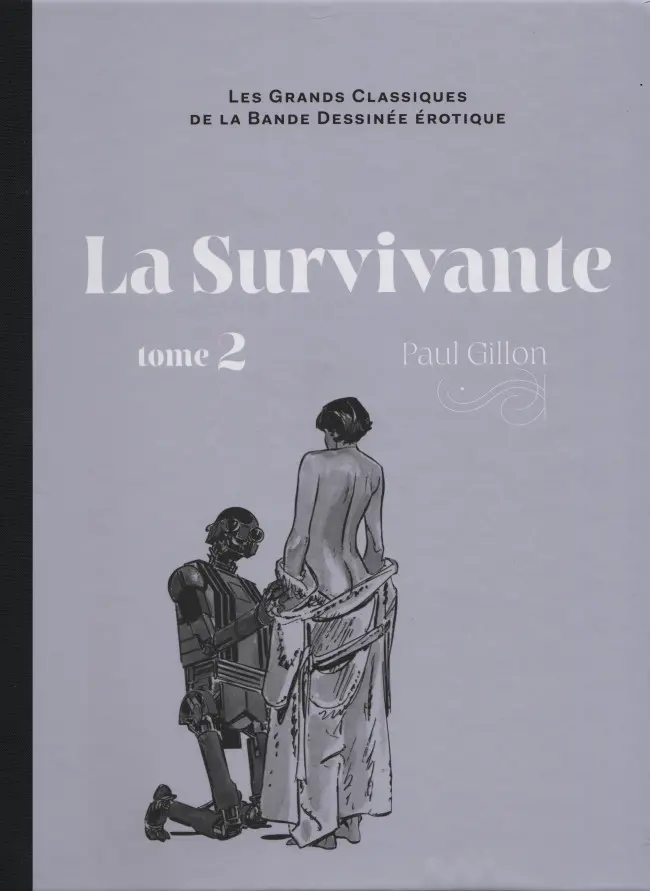 Couverture de l'album Les Grands Classiques de la Bande Dessinée Érotique - La Collection Tome 97 La Survivante - tome 2