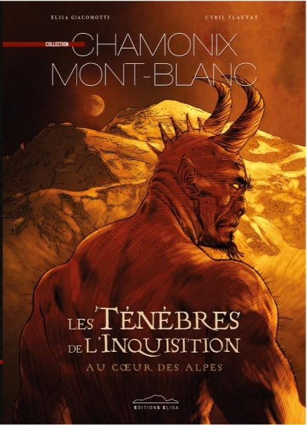 Couverture de l'album Chamonix Mont-Blanc Tome 5 Les Ténèbres de l'Inquisition au cœur des Alpes