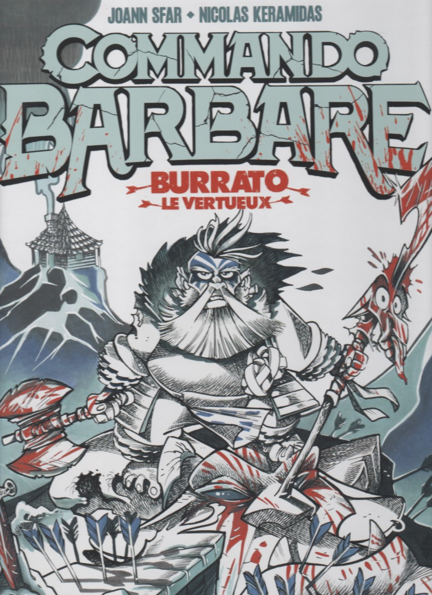 Couverture de l'album Commando Barbare Tome 1 Burrato le vertueux