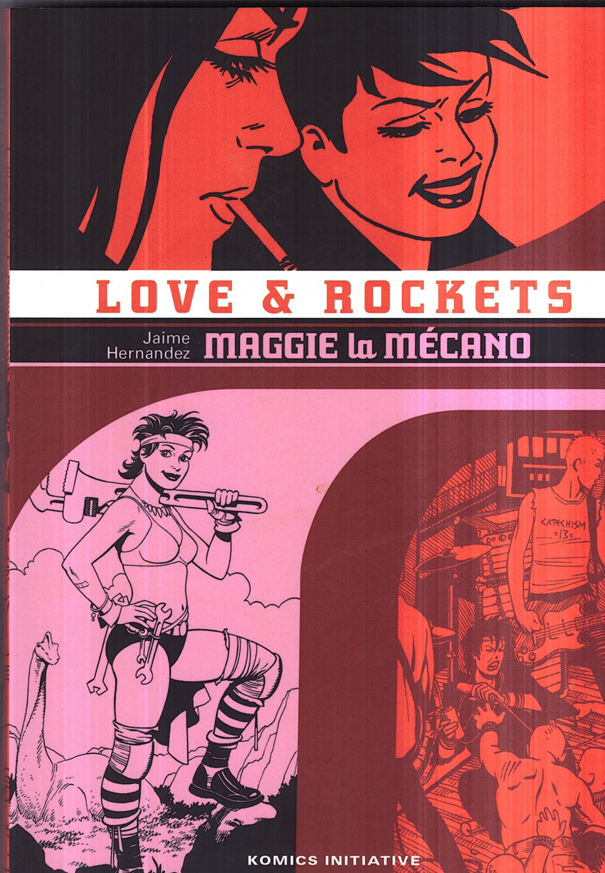 Couverture de l'album Love & Rockets 1 Maggie la mécano