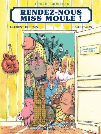 Couverture de l'album Chuche Mouleau Tome 1 Rendez-nous Miss Moule !