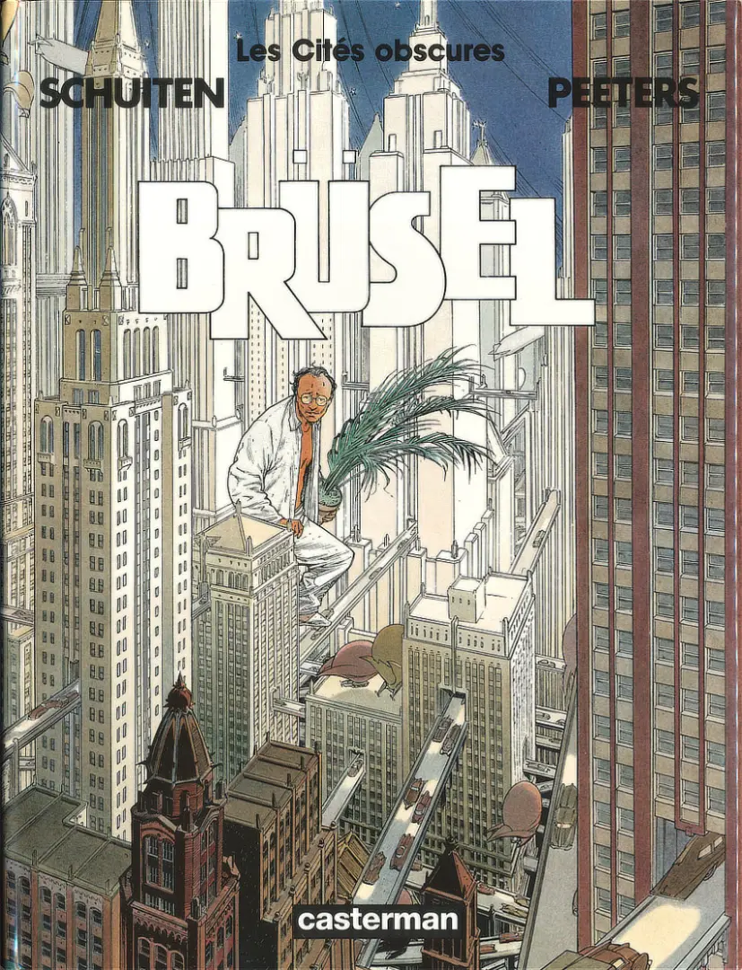 Couverture de l'album Les Cités obscures Tome 5 Brüsel