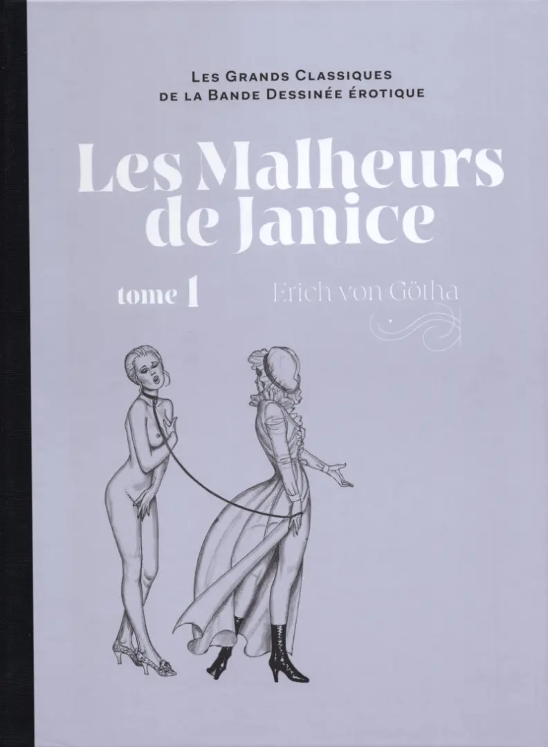 Couverture de l'album Les Grands Classiques de la Bande Dessinée Érotique - La Collection Tome 134 Les Malheurs de Janice - tome 1