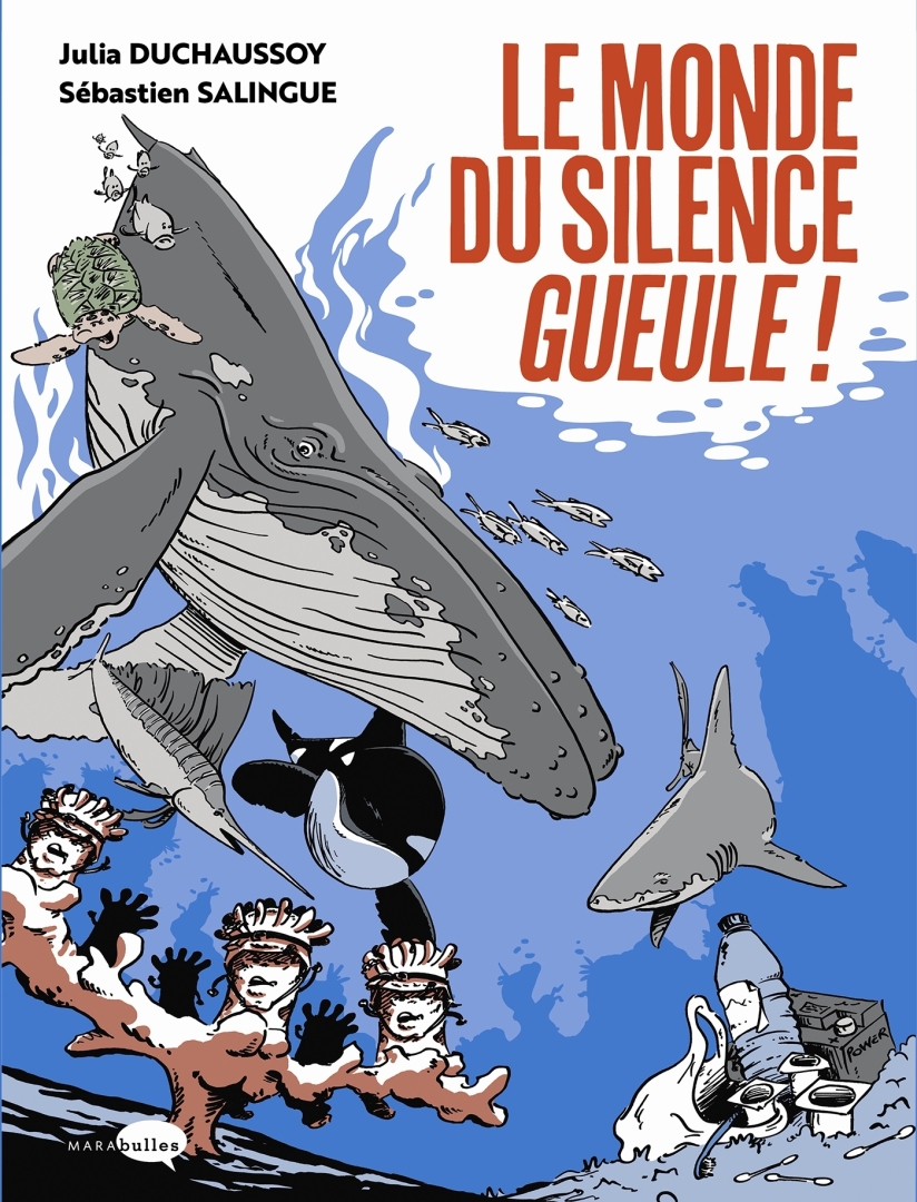 Couverture de l'album Le monde du silence gueule !
