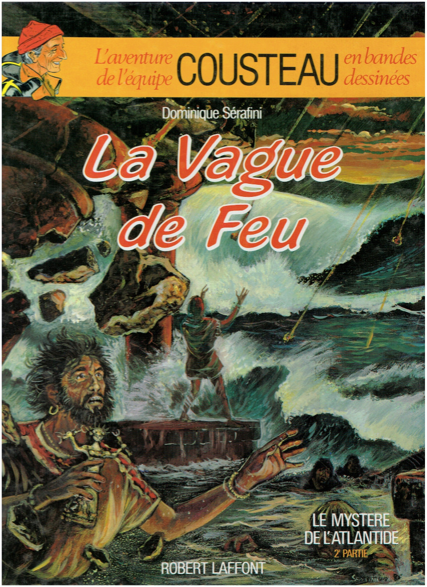 Couverture de l'album L'Aventure de l'équipe Cousteau en bandes dessinées Tome 7 Le Mystère de l'Atlantide 2 - La Vague de feu
