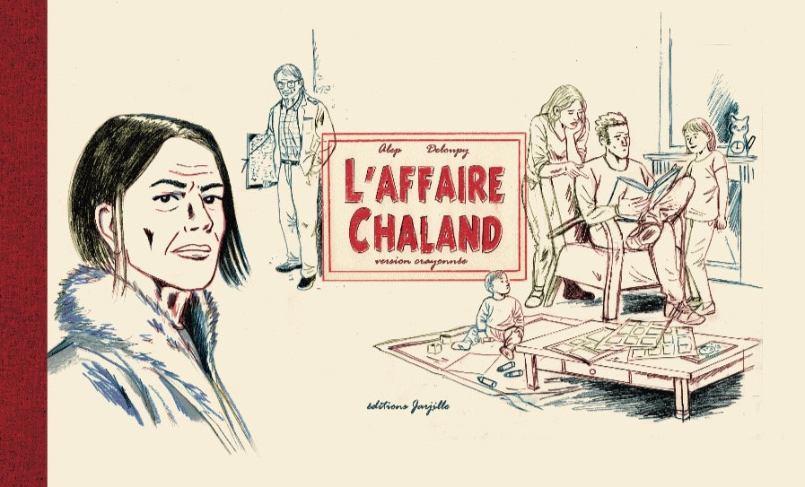 Couverture de l'album L'affaire Chaland Les crayonnés