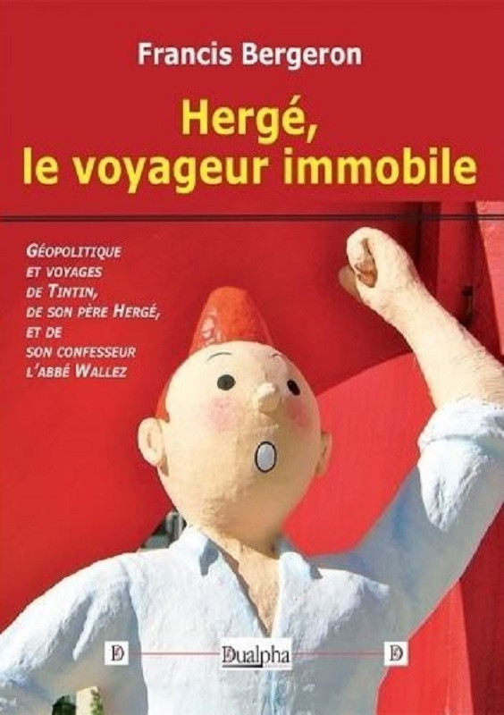 Couverture de l'album Hergé, le voyageur immobile