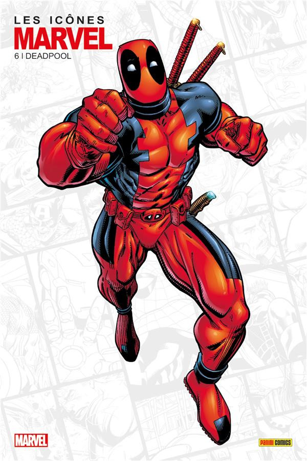 Couverture de l'album Les icônes Marvel 6 Deadpool