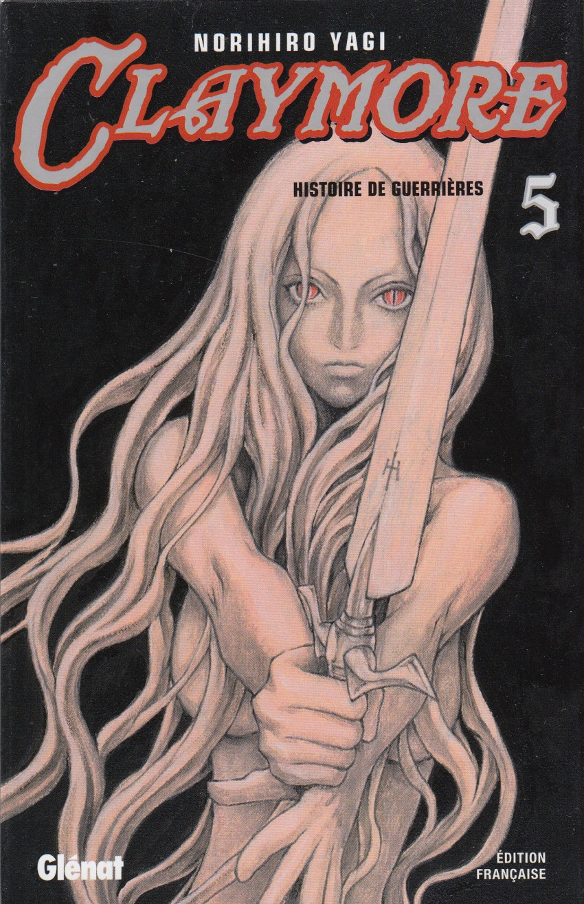 Couverture de l'album Claymore Tome 5 Histoire de guerrières