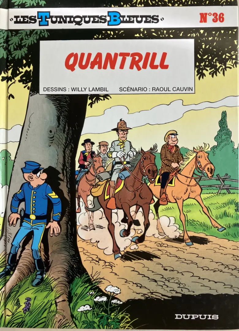 Couverture de l'album Les Tuniques Bleues Tome 36 Quantrill