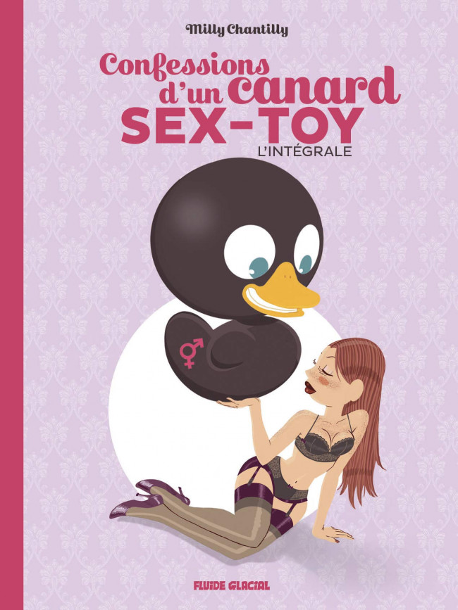 Couverture de l'album Confessions d'un canard sex-toy L'Intégrale