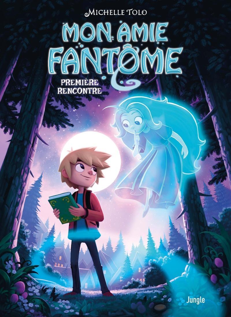 Couverture de l'album Mon amie fantôme Première rencontre