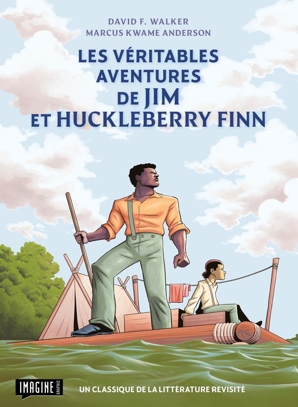 Couverture de l'album Les véritables aventures de Jim et Huckleberry Finn