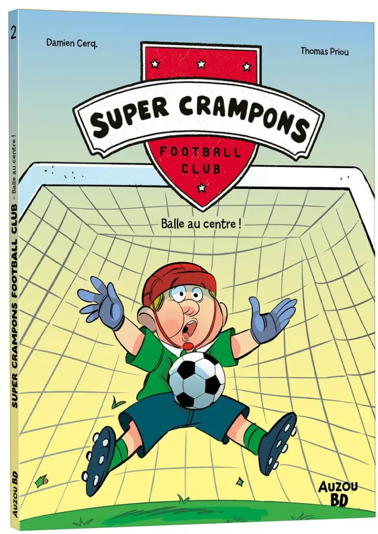 Couverture de l'album Super Crampons - Football Club 2 Balle au centre !