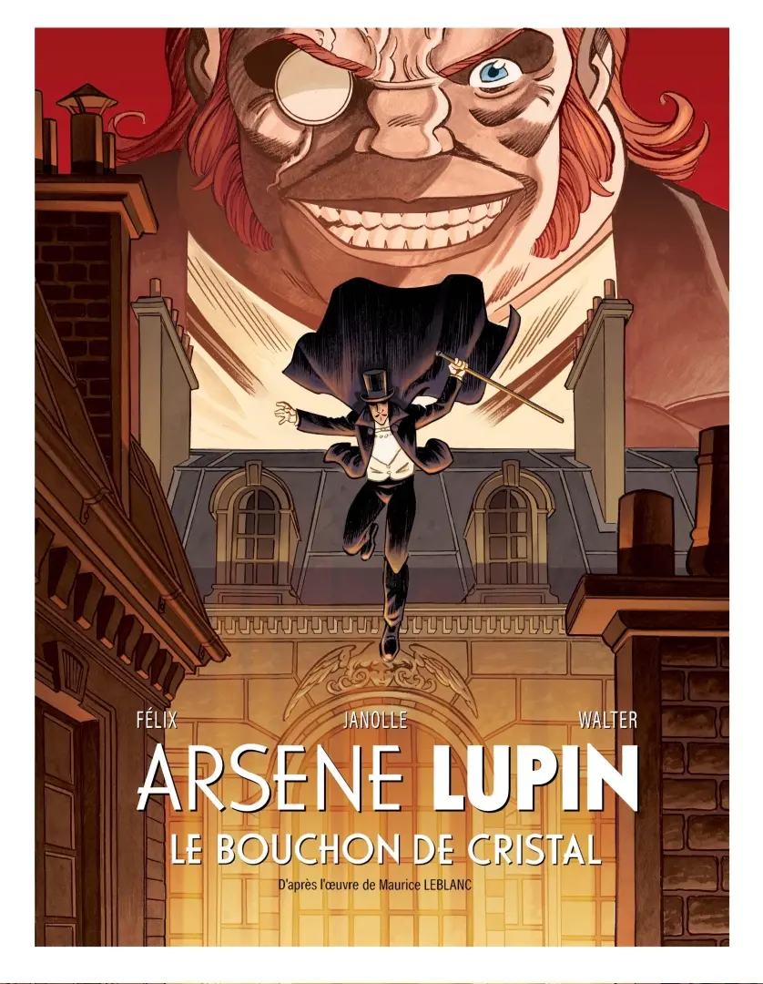 Couverture de l'album Arsène Lupin Tome 5 Le Bouchon de Cristal - Édition collector