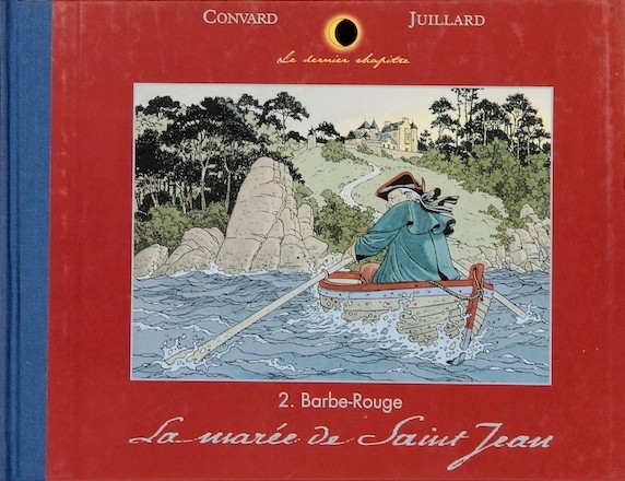 Couverture de l'album Le Dernier chapitre Tome 2 Barbe-Rouge - La marée de Saint Jean