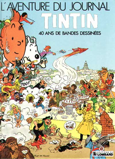 Couverture de l'album L'Aventure du journal Tintin 40 ans de bande dessinée