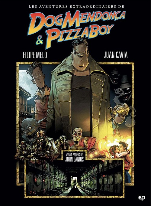 Couverture de l'album Les aventures extraordinaires de Dog Mendonça et Pizzaboy Tome 1