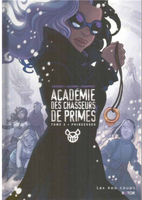 Couverture de l'album Académie des chasseurs de primes Tome 2 Princesses