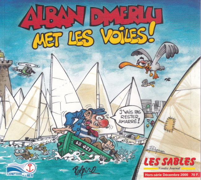 Couverture de l'album Alban Dmerlu Journal Les Sables Alban Dmerlu met les voiles