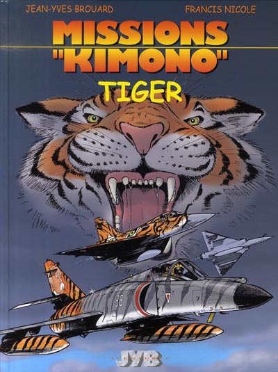 Couverture de l'album Missions Kimono Tome 8 Tiger