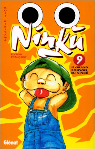 Couverture de l'album Ninkù Tome 9 Le Grand Pouvoir du Ninku