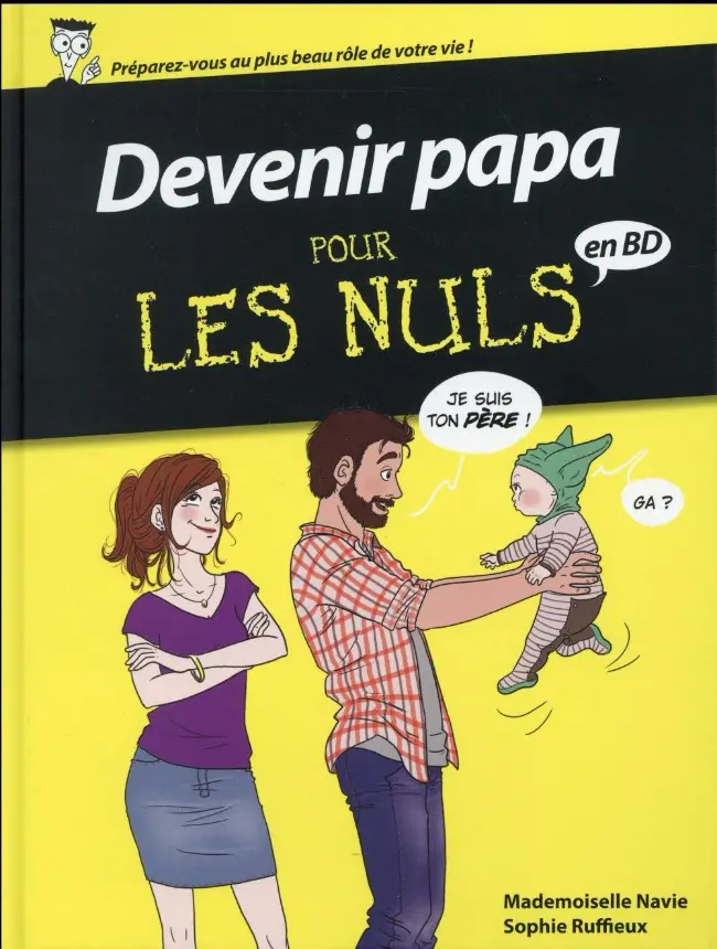 Couverture de l'album Pour les nuls en BD Tome 5 Devenir papa pour les nuls en BD
