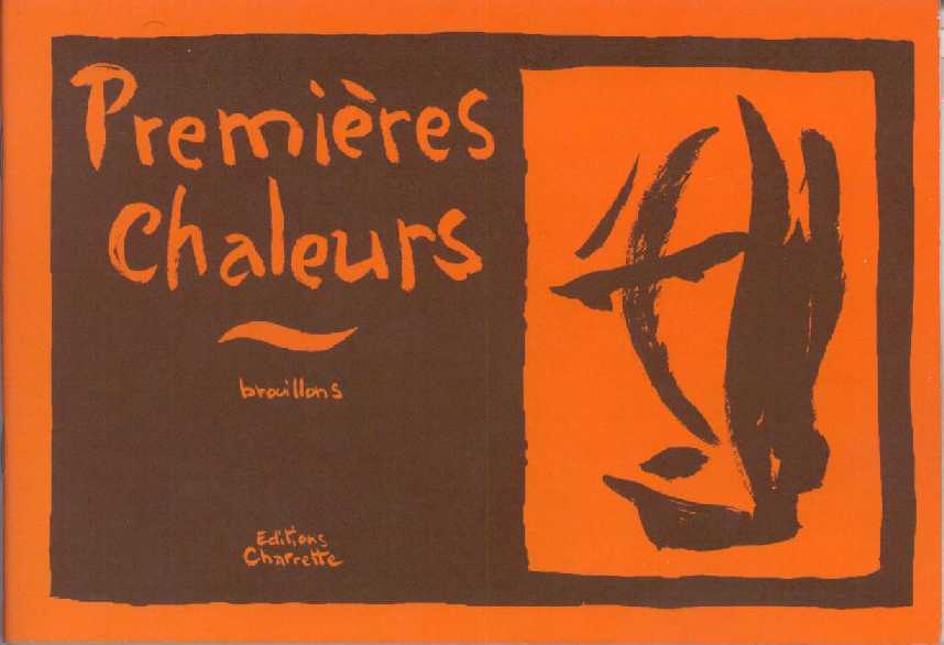 Couverture de l'album Premières chaleurs Brouillons