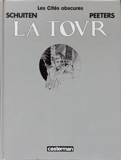 Autre de l'album Les Cités obscures Tome 3 La tour