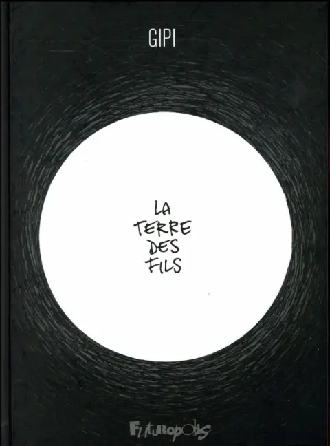 La Terre des fils