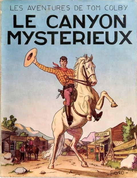 Couverture de l'album Les aventures de Tom Colby Le canyon mystérieux
