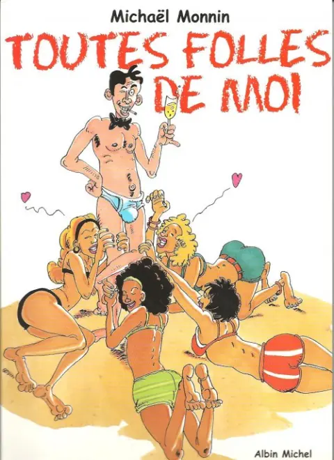 Toutes folles de moi