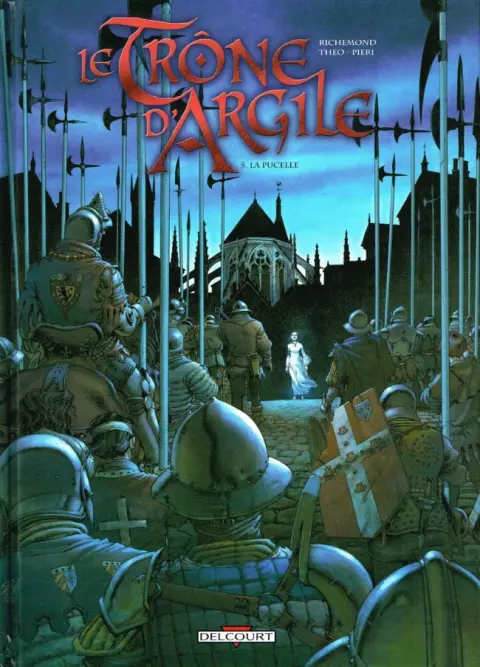 Le Trône d'Argile Tome 5 La pucelle