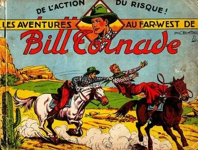 Les Aventures au Far-West de Bill Tornade