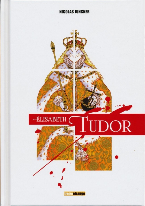 Couverture de l'album La Vierge et la Putain Élisabeth Tudor