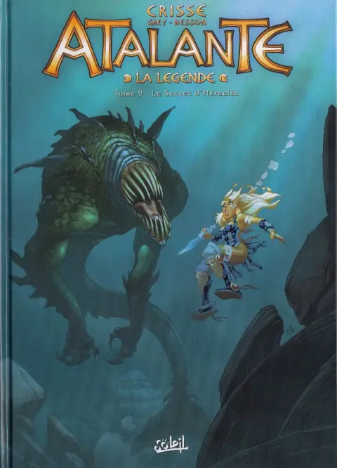 Atalante - La Légende Tome 9 Le Secret d'Héraclès