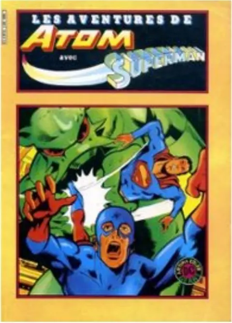 Atom Artima Color DC Géant Tomes 1 et 2