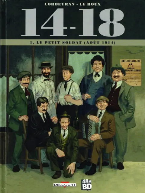 14-18 Tome 1 Le petit soldat (août 1914)