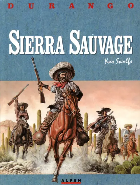 Couverture de l'album Durango Tome 5 Sierra sauvage