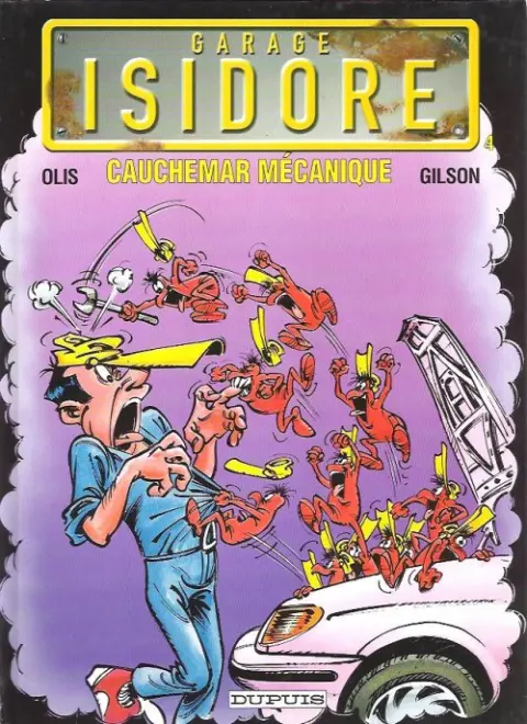 Couverture de l'album Garage Isidore Tome 4 Cauchemar mécanique