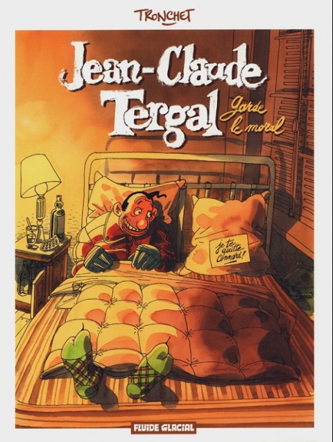 Couverture de l'album Jean-Claude Tergal Tome 1 Jean-Claude Tergal garde le moral