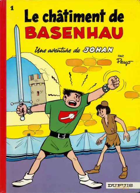 Couverture de l'album Johan et Pirlouit Tome 1 Le châtiment de Basenhau
