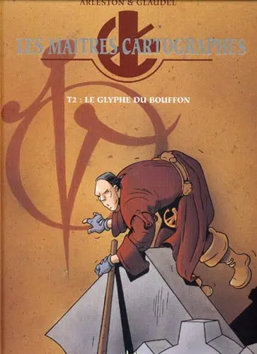 Couverture de l'album Les Maîtres cartographes Tome 2 Le glyphe du bouffon
