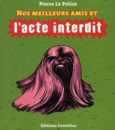Couverture de l'album Nos meilleurs amis et l'Acte Interdit