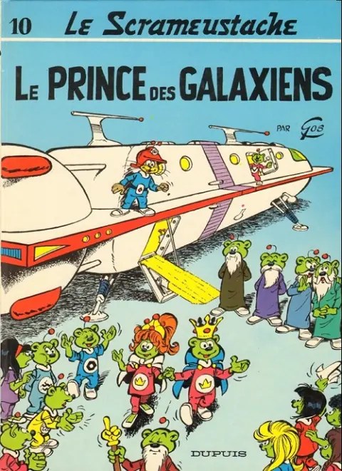 Couverture de l'album Le Scrameustache Tome 10 Le prince des galaxiens
