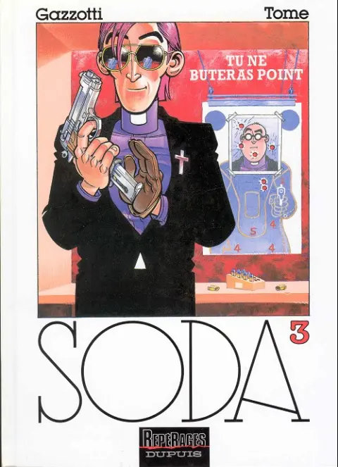 Couverture de l'album Soda Tome 3 Tu ne buteras point