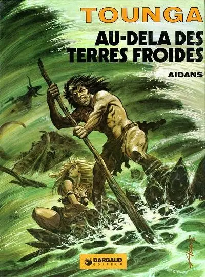 Couverture de l'album Tounga Tome 5 Au-delà des terres froides