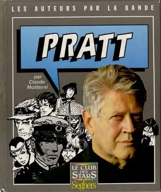 Les auteurs par la bande Tome 1 Pratt