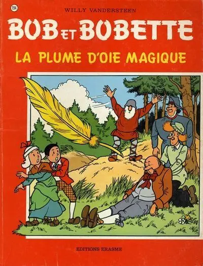 Bob et Bobette Tome 194 La plume d'oie magique